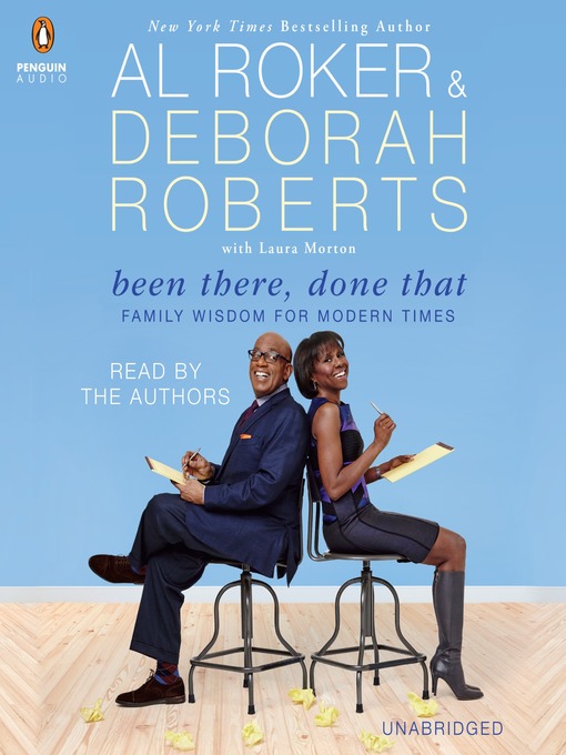 Title details for Been There, Done That by Al Roker - Available